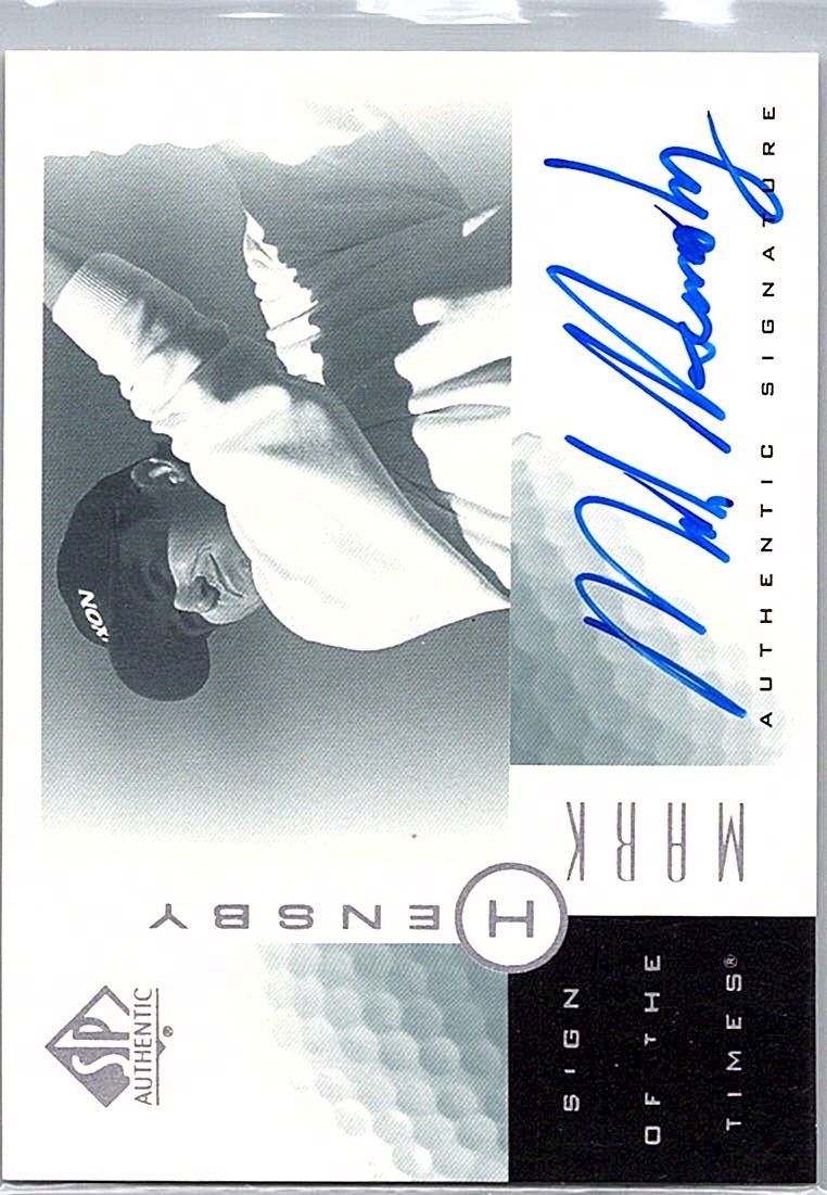 2001 SP Authentic - Sign of the Times Mark Hensby #MH AU front
