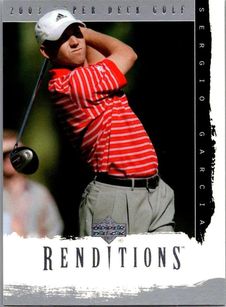 2003 Upper Deck Renditions Sergio Garcia #3 front
