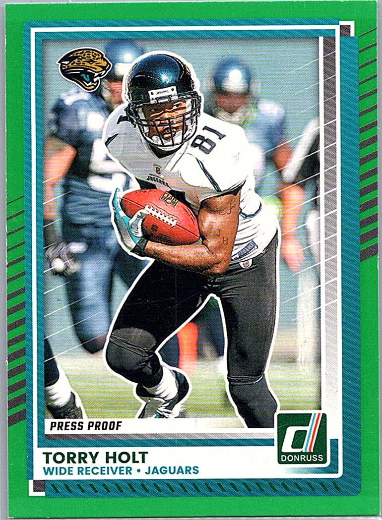 2025 Donruss - Press Proofs Green Torry Holt #119 front