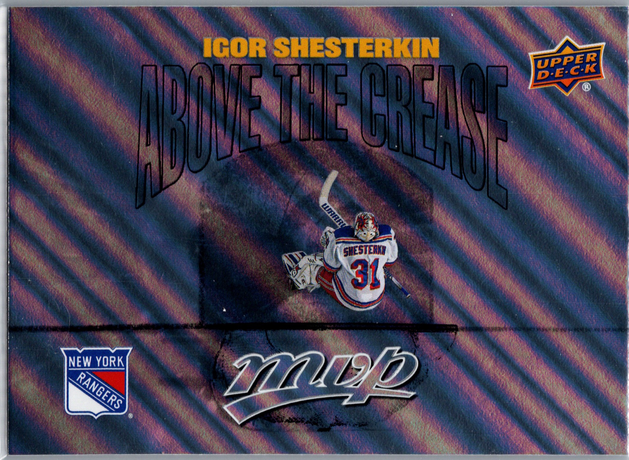 2024-25 Upper Deck MVP - Above the Crease Igor Shesterkin #AC-20 front